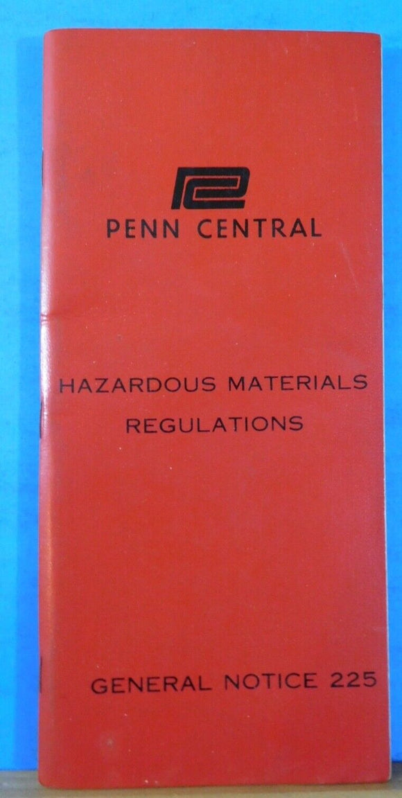 Penn Central Hazardous Materials Regulations General Notice 225 Booklet