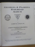 Georgia & Florida Railroad Album by Albert Langley Jr Soft Cover 2004 56 Pages