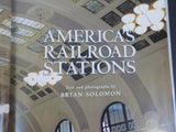 America's Railroad Stations By Brian Solomon w/ dust jacket Pictorial survey