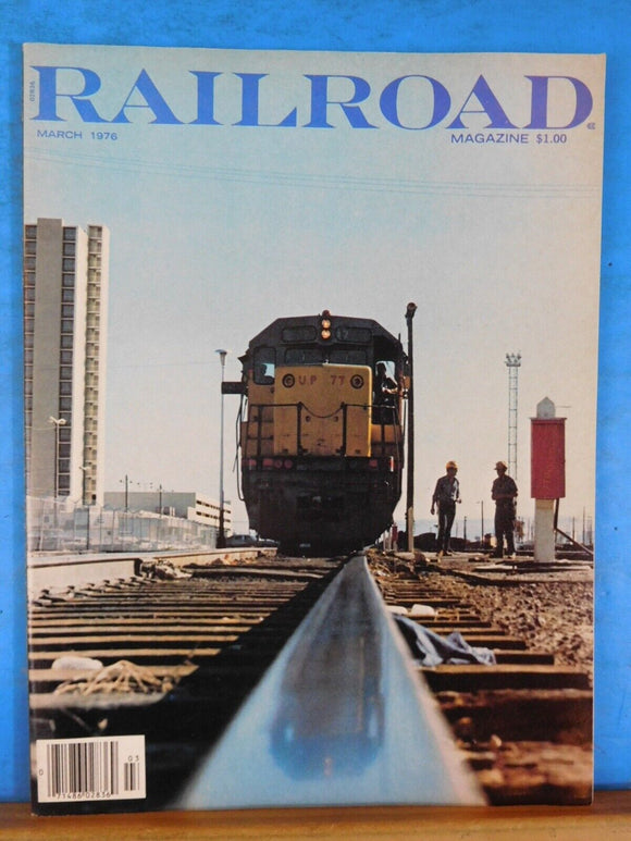 Railroad Magazine 1976 March Colorado & Southern Steam Power Romance, Adventure,
