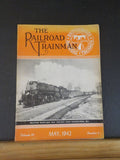 Railroad Trainman Magazine, the 1942 May Keep em rolling