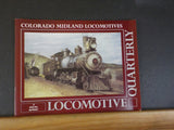 Locomotive Quarterly Special reprint Colorado Midland Locomotives
