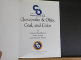 Chesapeake & Ohio Coal and Color by Gene Huddleston, Joseph, Young Hard Cover