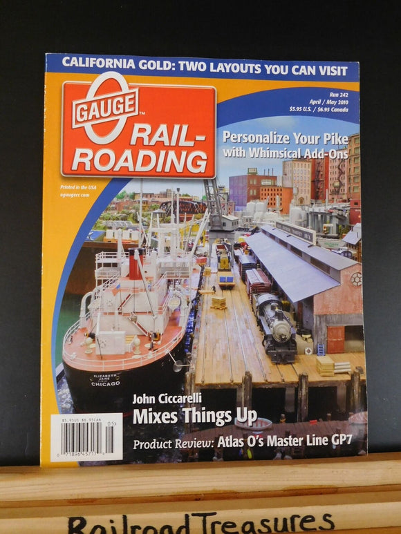 O Gauge Railroading #242 2010 April May Whimsical add ons Atlas GP7