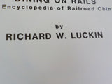 Dining on Rails By Richard Luckin An Encyclopedia of Railroad China Hard Cover