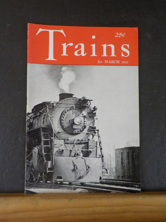 Trains Magazine 1943 March PRR Mountain types  Grand Central  Wartime Freight