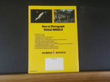 How to Photograph Scale Models by Shepard Paine and Lane Stewart 1984 SC