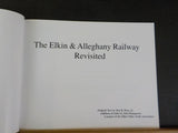 Elkin & Alleghany Railway Revisited original text by Dan R Bray Jr Soft Cover