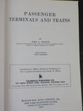 Passenger Terminals and Trains by John A Droege  Hard cover with dust jacket