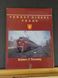 Pennsy Diesel Years Volume 2 By Robert Yanosey Dust Jacket Morning Sun Books