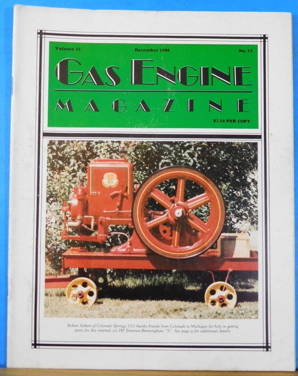 Gas Engine Magazine 1988 December Tractor Trials of 1919 Brief History Chamberla