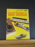 Electrical Handbook For Model Railroads Volume 2 By Paul Mallery  1973 2nd ed