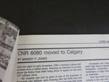 Upper Canada Railway Society Newsletter #485 March 1990 CN# 6060 moved to Calgar