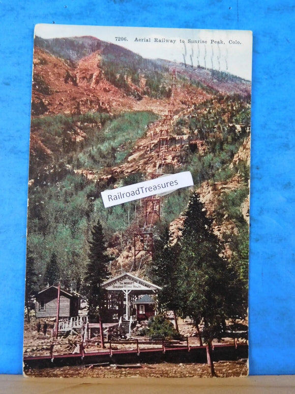 Postcard Aerial Railway to Sunrise Peak Colo. #7206To Lola Turnball 1912