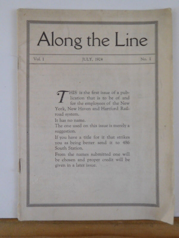 Along the Line 1924 July New York New Haven & Hartford Employee Magazine V1#1