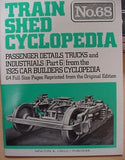 Train Shed Cyclopedia #68 Passenger Details Trucks & Industrials 1925 Part 6