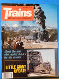 Trains Magazine 1981 July Little Giant update About the man who rented 4-8-4s fo