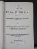 Union Arithmetic by Edward Brooks  1877 State Normal School  Hard Cover