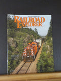 Railroad Explorer #29 2010 Spring Summer Lots of Photos