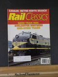 Rail Classics Magazine 1991 August September  V20 #5 Saudi Train ride BN High sp