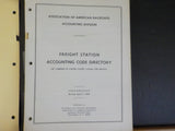 Freight Station Accounting Code Directory 1969 Edition