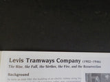 Levis Tramways Company by JR Thomas Grumley Canada’s Traction Heritage Series