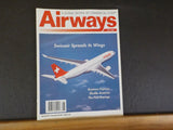 Airways Magazine 1999 June #40 Swissair Spreads its Wings First Boeings