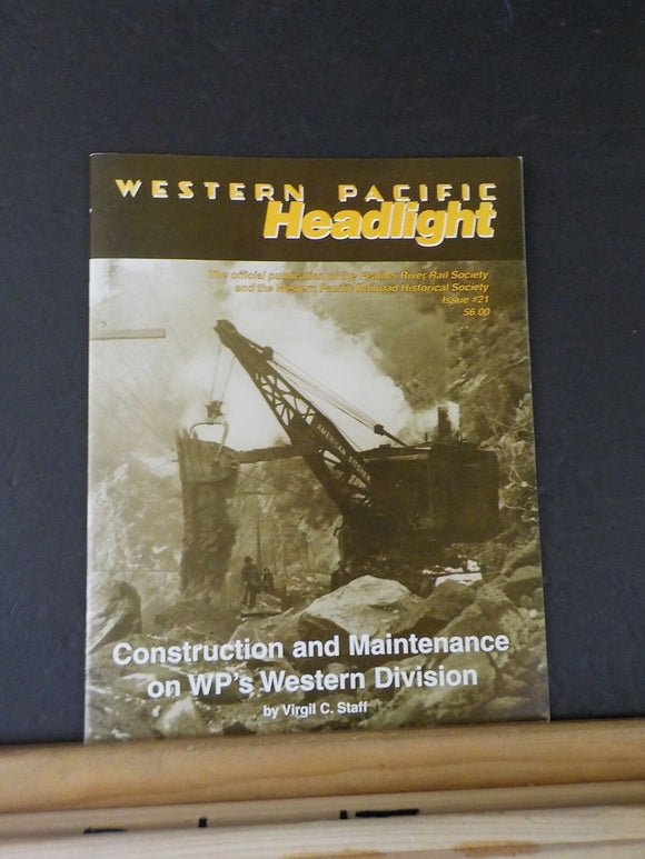 Western Pacific Headlight #21 Construction & Maintenance WP Western Division