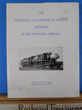 Delaware Lackawanna & Western Railroad in the Twentieth Century Volume 2 Taber