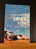Amtrak Story by Frank N. Wilner  158 pgs Soft Cover