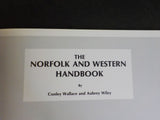 Norfolk and Western Handbook, The  by Wallace & Wiley Steam Era book for modeler