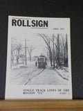 Rollsign Magazine of New England Transit News 1973 April Single Track Lines Of T