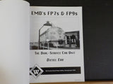 EMD’s FP7 and FP9 The Dual-Service Cab Unit by Diesel Era