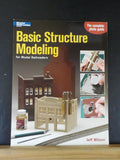 Basic Structure Modeling for Model Railroaders by Jeff Wilson A Model Railroader