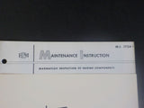 EMD Maintenance Instructions MI 1754 October 1957 Magnaflux inspection of engine