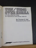 USN / USMC Over Korea 1950-1953 by Thomas E Doll  Soft Cover