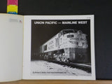 Union Pacific Mainline West By Botkin Hand & Hill Soft Cover 1986 80 pages