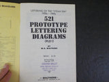 521 Prototype Lettering Diagrams Revised edition 1979