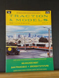 Traction & Models #160 1978 June tenth Bronskys future San Francisco O Gauge
