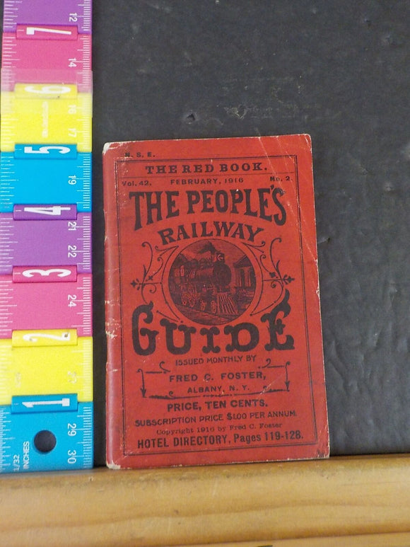 People’s Railway Guide 1916 February Vol.42 No.2 Timetables for various railroad