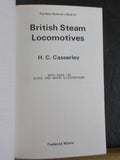 Observer’s Book of British Steam Locomotives, The New  by HC Cassserly