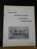Collecting Railroad Station Postcards- Pennsylvania