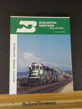 Burlington Northern into the 90s by Joseph W Shine Motive Power Pictorial HD