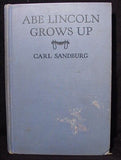 Abe Lincoln Grows Up By Carl Sandburg Hard Cover 1938  180 Pages