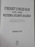 Streight’s Foiled Raid on the Western & Atlantic Railroad by Brandon Beck SC