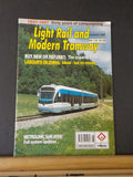 Light Rail and Modern Tramway #716 August 1997 60 years of campaigning New or Re
