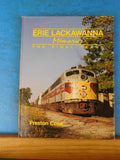 Erie Lackawanna Memories the Final Years by Preston Cook w/ Dust Jacket 1987