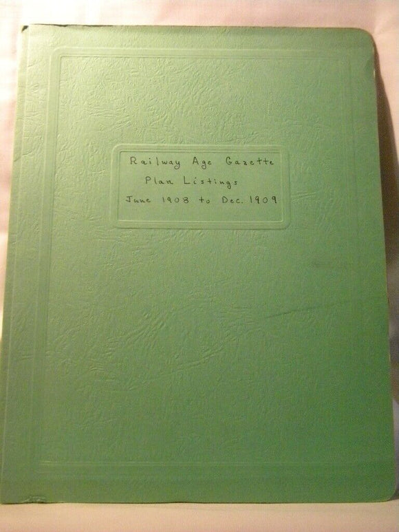 Plan Listings  Railway Age Gazette June 1908 - December 1909 Index E Crist