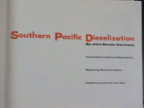 Southern Pacific Dieselization by John Bonds Garmany with Dust Jacket 1985