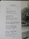 Northwest’s Own Railway Vol 2 Spokane, Portland & Seattle Railway & It’s Subsidi